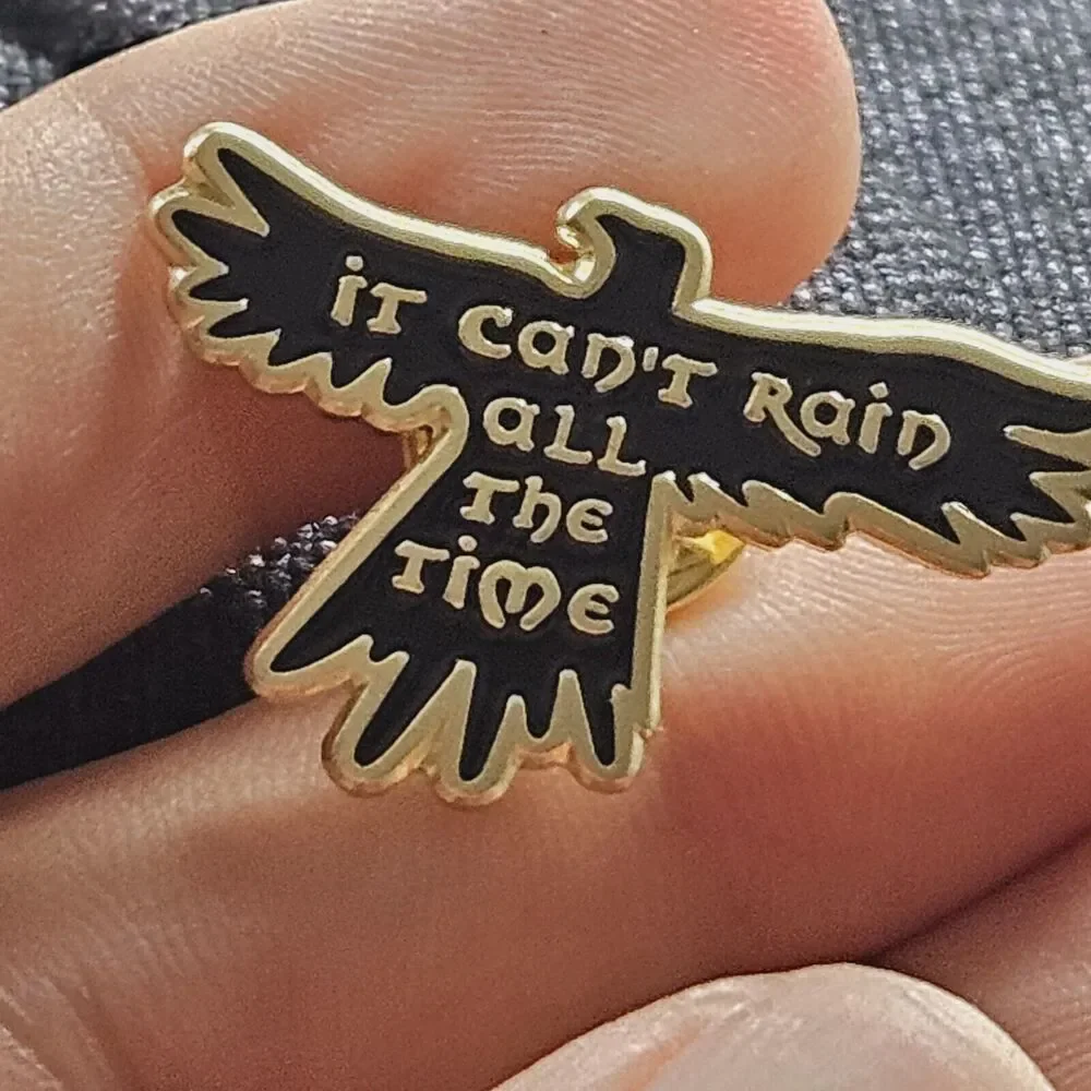 The Crow Bird Movie Theme Pin Can't Rain all the time Eric Draven Black Brooch